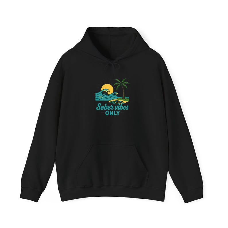 Sober Vibes Only Beach Hoodie - Unisex Heavy Blend Sweatshirt | Recovery Gift, Summer Wear, Cozy Comfort